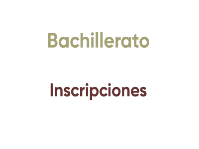 Bachillerato Inscripciones