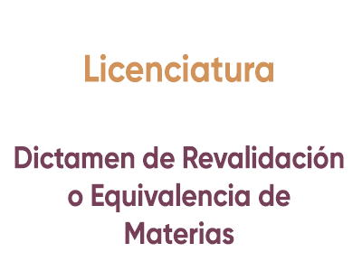 Dictamen de Revalidación o Equivalencia de Materias