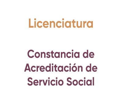 Licenciatura Contancia de Acreditación de Servicio Social